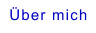 Über mich