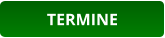 TERMINE