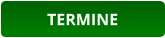 TERMINE
