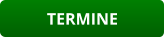 TERMINE