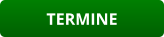 TERMINE